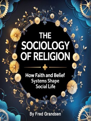 cover image of The Sociology of Religion